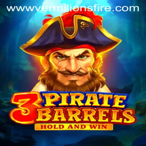 Discover Adventure in '3PirateBarrels: Vermilion’s Fire'
