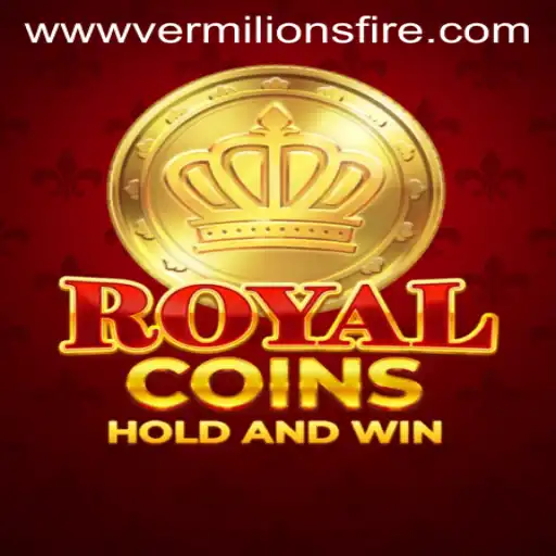 RoyalCoins: Exploring the Thrills of Vermilion’s Fire